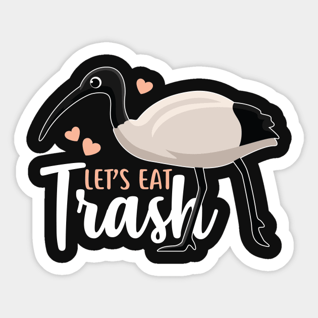 Let's Eat Trash Bin Chicken Sticker by Psitta